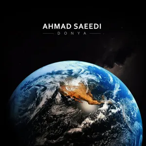 آهنگ دنیا احمد سعیدی